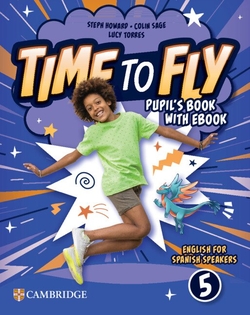 Time to Fly Level 5 Pupil's Book with eBook English for Spanish Speakers