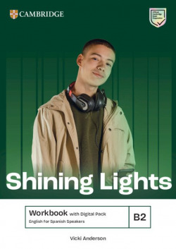 Shining Lights B2 Workbook with Digital Pack English for Spanish Speakers