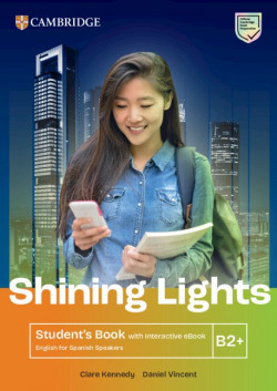 Shining Lights B2+ Student's Book with Interactive eBook English for Spanish Spe