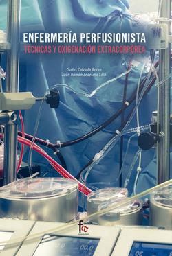 ENFERMERÍA PERFUSIONISTA. TÉCNICAS Y OXIGENACIÓN