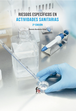 RIESGOS ESPECÍFICOS EN ACTIVIDADES SANITARIAS 2ª EDICIÓN