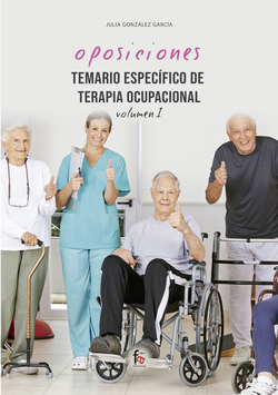 TEMARIO ESPECÍFICO DE TERAPIA OCUPACIONAL-VOLUMEN I