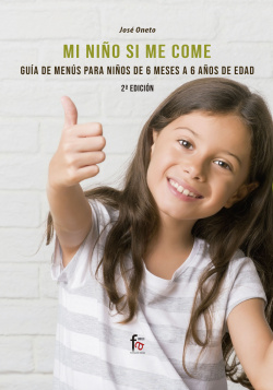 MI NIÑO SI ME COME-2 EDICIÓN