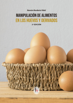 MANIPULACIÓN DE ALIMENTOS EN LOS HUEVOS Y DERIVADOS-2 ED