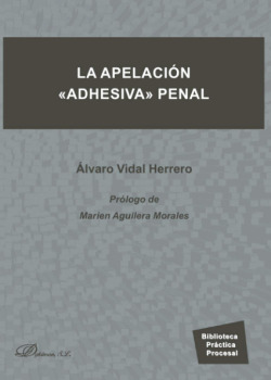La apelación «adhesiva» penal