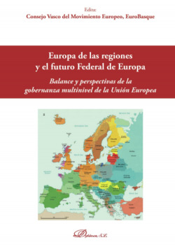 EUROPA DE LAS REGIONES Y EL FUTURO FEDERAL DE EUROPA
