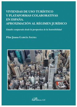 VIVIENDAS DE USO TURÍSTICO Y PLATAFORMAS COLABORATIVAS EN ESPAÑA