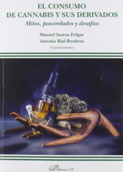 El consumo de cannabis y sus derivados