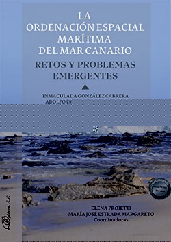 La ordenación espacial marítima del Mar Canario. Retos y problemas emergentes