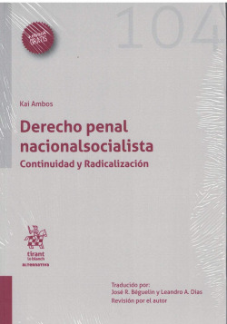 Derecho penal nacionalsocialista continuidad y radicalizacion