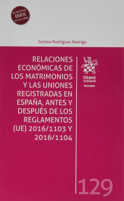 RELACIONES ECONOMICAS MATRIMONIOS Y UNIONES REGISTRADAS EN ESPAÑA, ANTES Y DESPU