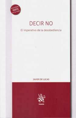 Decir no. El Imperativo de la Desobediencia