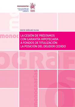 Cesión de Préstamos con Garantía Hipotecaria a Fondos de Titulización: La Posici