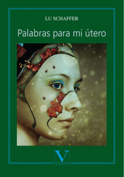 Palabras para mi útero
