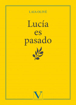 Lucía es pasado