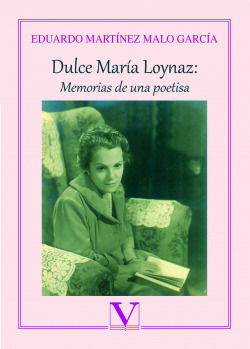 Dulce María Loynaz: Memorias de una poetisa