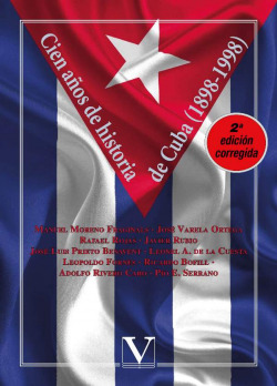 Cien años de historia de Cuba (1898-1998)