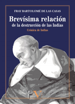 Brevísima relación de la destrucción de las Indias