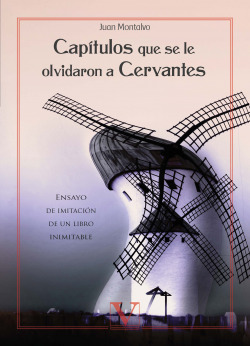 Capítulos que se le olvidaron a Cervantes