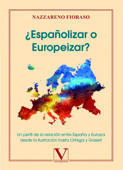 ¿Españolizar o europeizar?