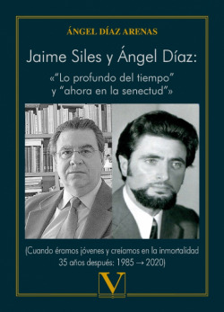 Jaime Siles y Ángel Díaz: