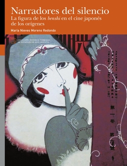 NARRADORES DEL SILENCIO. LA FIGURA DE LOS BENSHI EN EL CINE JAPONES DE LOS ORIGE