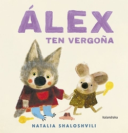 Álex ten vergoña