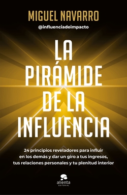 La pirámide de la influencia