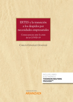 ERTEs y la transición a los despidos por necesidades empresariales