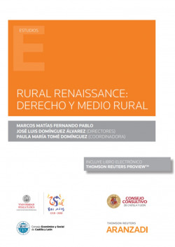 Rural Renaissance: Derecho y medio rural (Papel + e-book)