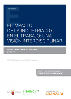 Impacto de la industria 4.0 en el trabajo, El: