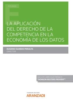 Aplicación del derecho de la competencia en la economía de los datos, La