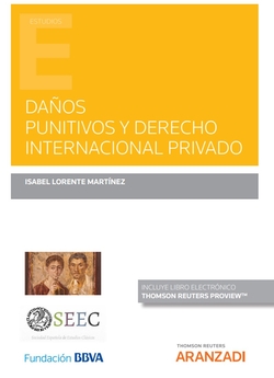 Daños punitivos y Derecho Internacional Privado (Papel + e-book)