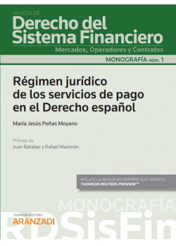 Régimen jurídico de los servicios de pago en el derecho español