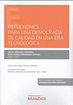 Reflexiones para una democracia de calidad en una era tecnológica
