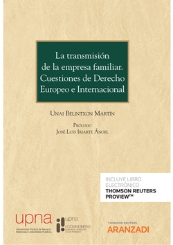 La transmisión de la empresa familiar. Cuestiones de Derecho Europeo e Internaci