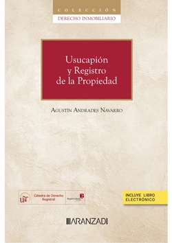Usucapión y Registro de la Propiedad (Papel + e-book)