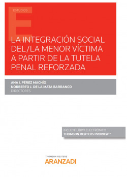 INTEGRACION SOCIAL MENOR VICTIMA A PARTIR TUTELA PENAL REFO