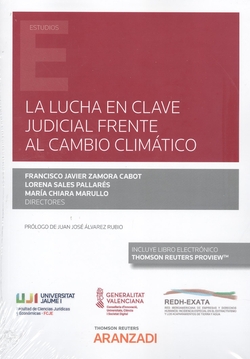 Lucha en clave judicial frente al cambio climático, La