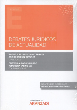 Debates jurídicos de actualidad