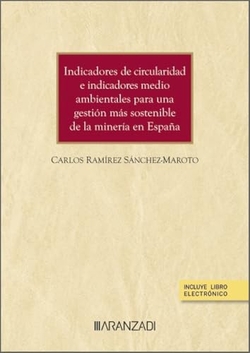 INDICADORES DE CIRCULARIDAD E INDICADORES MEDIO AMBIENTALES