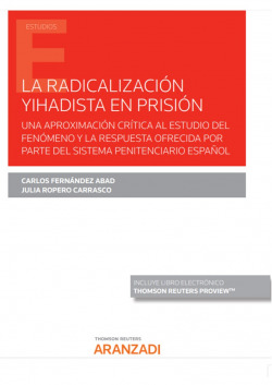 La radicalización yihadista en prisión (Papel + e-book)