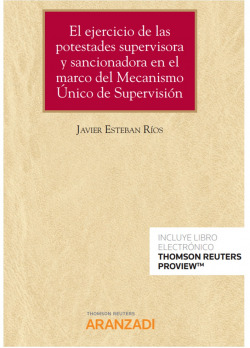 Ejercicio de potestades supervisora y sancionadora en el marco del mecanismo úni