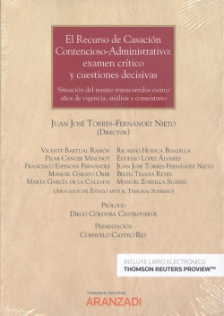 Recurso de casación contencioso-administrativo, El:
