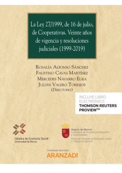 Ley 27/1999, de 16 de julio, de cooperativas, La. Veinte años de vigencia y reso