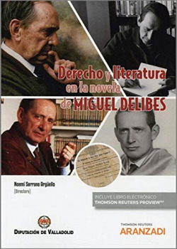 Derecho y literatura en la novela de Miguel Delibes (Papel + e-book)