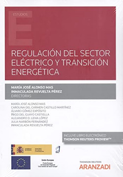 Regulación del sector eléctrico y transición energética (Papel + e-book)