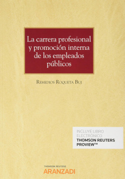 La carrera profesional y promoción interna de los empleados públicos (Papel + e-book)