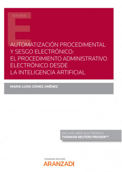 Automatización procedimental y sesgo electrónico: