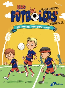 Els futbolers, 2. Els amics, sempre units